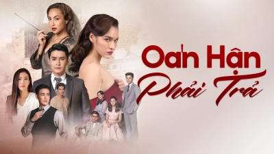 Oán Hận Phải Trả (Ruen Sai Sawart)