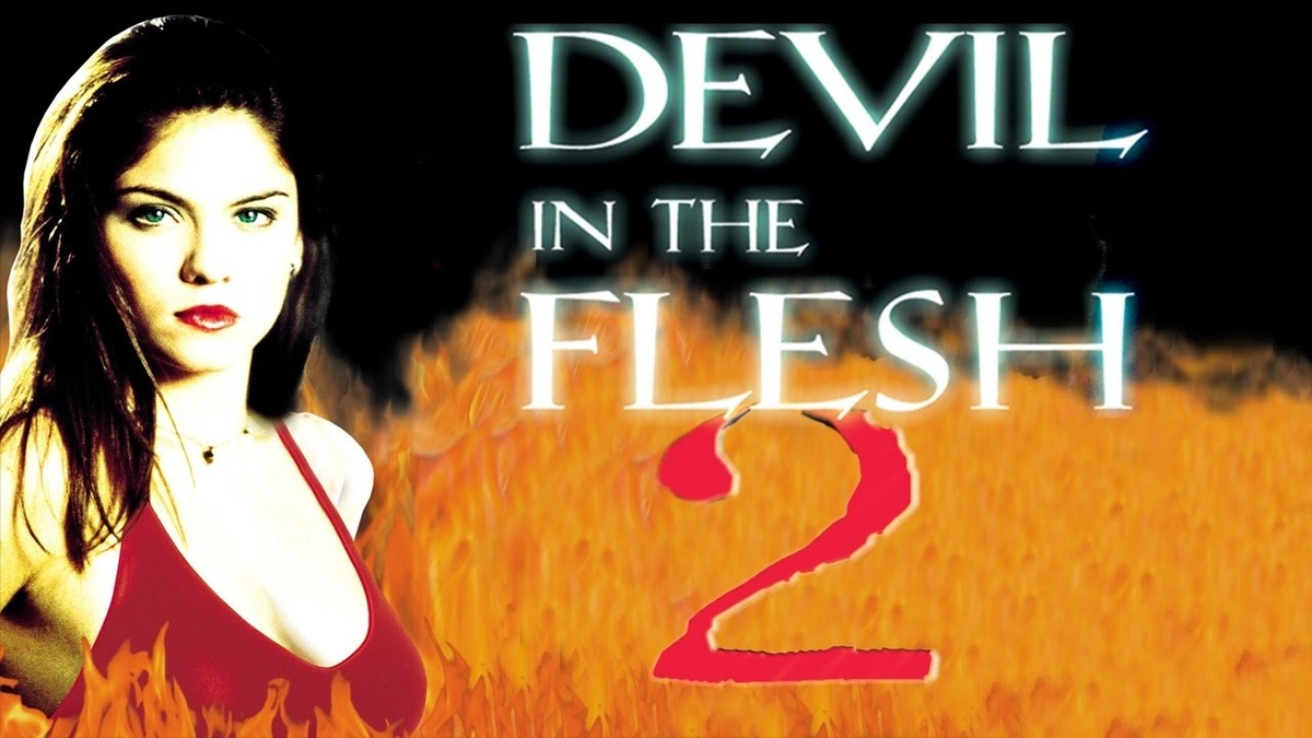 Quỷ Dữ Trong Xác Thịt 2 (Devil in the Flesh 2)