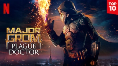Thiếu tá Grom: Bác sĩ bệnh dịch (Major Grom: Plague Doctor)