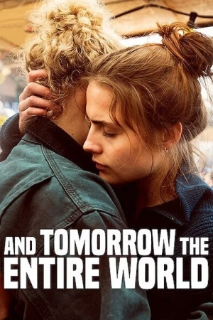 Poster phim Và Ngày Mai, Cả Thế Giới / Und morgen die ganze Welt