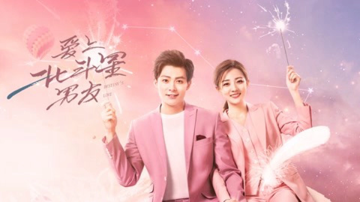 Yêu Phải Chàng Trai Sao Bắc Đẩu (Destiny's Love)